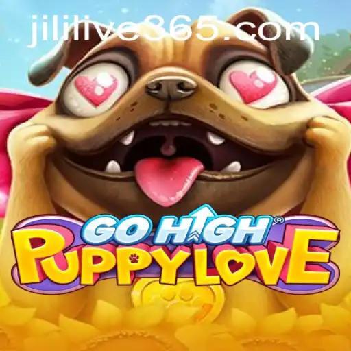 Exploring the Excitement of GoHighPuppyLove with JILILIVE