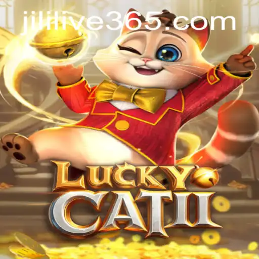 Discover the Exciting World of LuckyCatII - A Fresh Adventure in JILILIVE