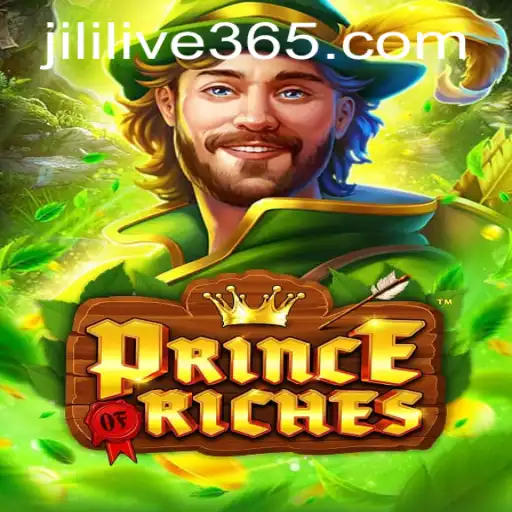 PrinceOfRiches: A Revolutionary Gaming Experience with JILILIVE